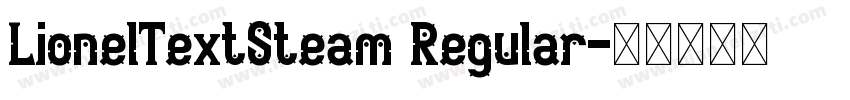 LionelTextSteam Regular字体转换